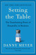 Setting the Table: The Transforming Power of Hospitality in Business
