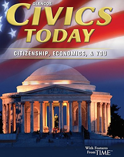 Civics Today: Citizenship Economics &amp; You Student Edition