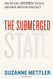 Submerged State: How Invisible Government Policies Undermine