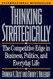 Thinking Strategically: The Competitive Edge in Business
