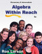 Elementary and Intermediate Algebra: Algebra Within Reach