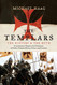 Templars: The History and the Myth: From Solomon's Temple to the Freemasons