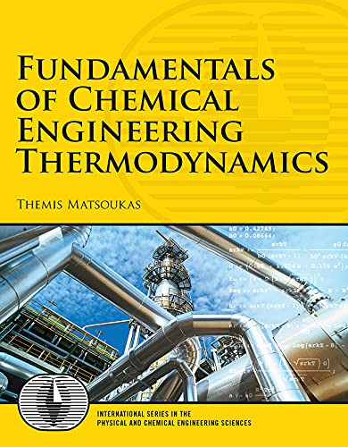 Fundamentals of Chemical Engineering Thermodynamics