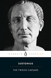 Twelve Caesars (Penguin Classics)