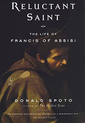 Reluctant Saint: The Life of Francis of Assisi (Compass)