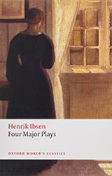 Four Major Plays: Doll's House; Ghosts; Hedda Gabler; and The Master Builder
