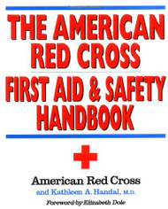 American Red Cross First Aid and Safety Handbook