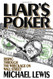 Liar's Poker: Rising Through the Wreckage on Wall Street