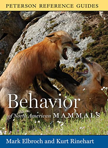 Peterson Reference Guide to the Behavior of North American Mammals