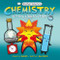 Basher Science: Chemistry: Getting a Big Reaction