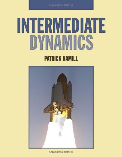 Intermediate Dynamics Intermediate Dynamics