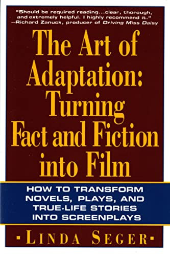 Art of Adaptation: Turning Fact And Fiction Into Film