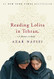 Reading Lolita in Tehran: A Memoir in Books