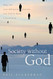 Society without God