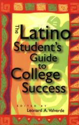 Latino Student's Guide To College Success