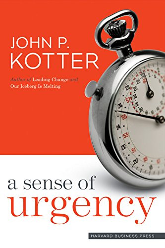 Sense of Urgency