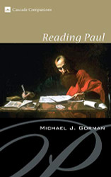 Reading Paul: (Cascade Companions)