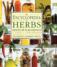Encyclopedia of Herbs Spices & Flavorings