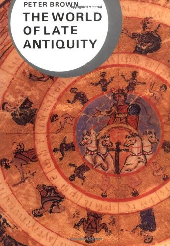 World of Late Antiquity: AD 150-750