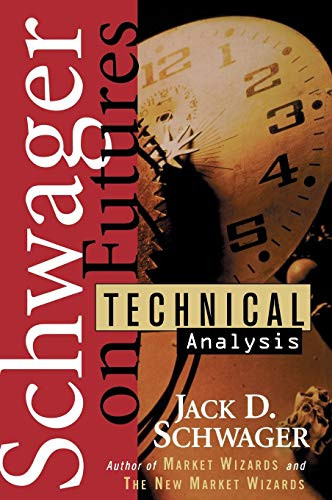 Schwager on Futures: Technical Analysis