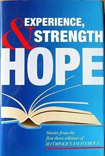 Experience Strength and Hope