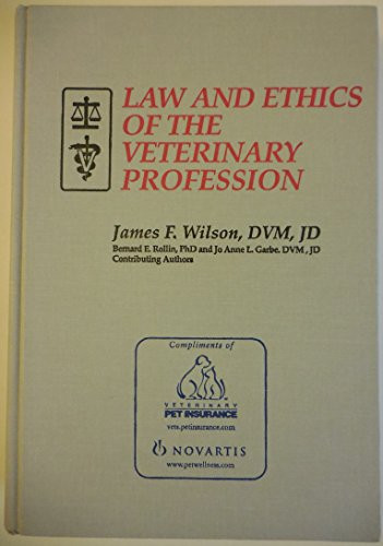 Law and Ethics of the Veterinary Profession