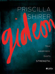 Gideon: Your weakness. God's strength. (Member Book)