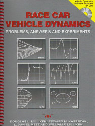 Race Car Vehicle Dynamics: Problems Answers and Experiments