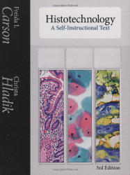 Histotechnology A Self-Instructional Text