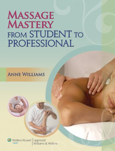 Massage Mastery: From Student to Professional