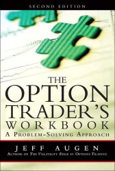 Option Trader's Workbook: A Problem-Solving Approach