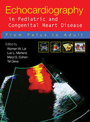 Echocardiography In Pediatric and Congenital Heart Disease