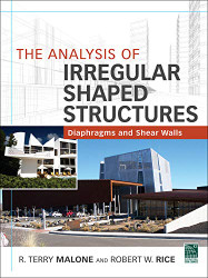 Analysis of Irregular Shaped Structures Diaphragms and Shear Walls