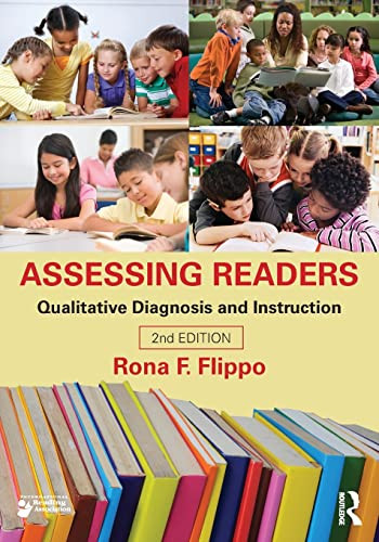 Assessing Readers: Qualitative Diagnosis and Instruction