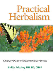 Practical Herbalism: Ordinary Plants with Extraordinary Powers