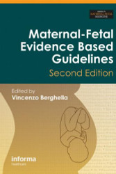 Obstetric Evidence Based Guidelines