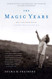 Magic Years: Understanding and Handling the Problems of Early Childhood