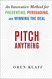 Pitch Anything: An Innovative Method for Presenting