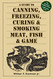 Guide to Canning Freezing Curing & Smoking Meat Fish & Game