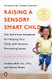 Raising a Sensory Smart Child