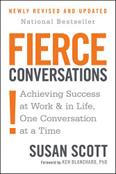 Fierce ersations: Achieving Success at Work and in Life One