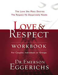 Love and Workbook: The Love She Most Desires; The