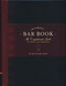 Ultimate Bar Book: The Comprehensive Guide to Over 1000 Cocktails