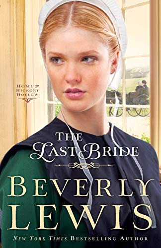 Last Bride (Home to Hickory Hollow)