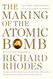 Making of the Atomic Bomb: 25th Anniversary Edition