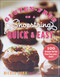Gluten-Free on a Shoestring Quick and Easy: 100 Recipes for the