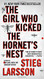 Girl Who Kicked the Hornet's Nest (Millennium Series)