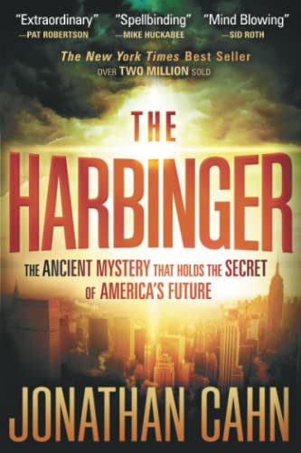 Harbinger: The Ancient Mystery That Holds the Secret of America's Future