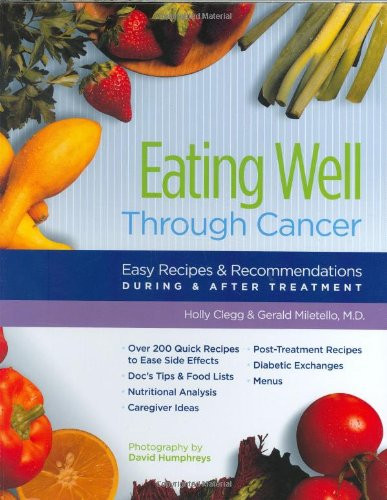 Eating Well Through Cancer: Easy Recipes Recommendations During