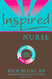 Inspired Nurse Inspired Nurse